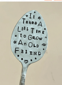 It Takes A Long Time To Cultivate An Old Friend Garden Metal Spoon Marker (Option: 3 Style)